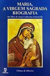 O Livro Maria, A Virgem Sagrada Biografia