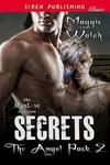 Secrets (The Angel Pack #2)
