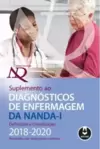 Suplemento ao Diagnósticos de Enfermagem da NANDA-I: Definições e Classificação 2018-2020