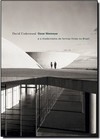 Oscar Niemeyer E O Modernismo De Formas Livres
