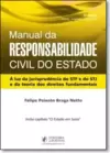 Manual Da Responsabilidade Civil Do Estado - 3A Ed.:Rev., Amp. E Atualizada (2015)