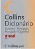 Collins Dicionário: Espanhol - Português Português - Espanhol - IMPORT