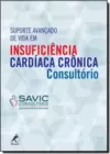 Suporte Avancado De Vida Em Insuficiencia Cardiaca Cronica - Consultorio
