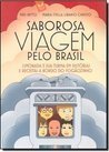 Saborosa Viagem Pelo Brasil