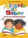 Alegria de Saber: Livro de Alfabetização