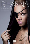 Rihanna: Flor rebelde