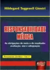 Responsabilidade Médica - Pensamento Jurídico - Vol. V