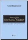 Introducao A Sociologia Politica Politica E Sociedade Na Modernidade Tardia