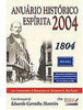 Anúario Histórico Espírita 2004: Ano Comemorativo do Bicentenário do..