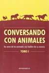 Conversando con Animales #Tomo I