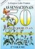 Sensacionais 50 Plantas Medicinais: Campeãs de Poder..., As - vol. 2