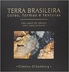 Terra Brasileira . Cores, Formas E Texturas