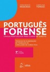 Português forense: língua portuguesa para curso de direito