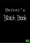 Hacker's Black Book (versão brasileira)