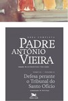 Obra completa Padre António Vieira - Tomo III - Volume II