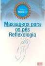 Massagens pasa os pés - Reflexologia