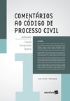 Comentários ao código de processo civil: (arts. 1º a 317) parte geral