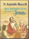 Meu primeiro livro da vida de Jesus