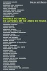 Figuras do Brasil: 80 Autores em 80 Anos de Folha