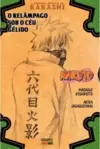 NARUTO - A HISTORIA SECRETA DE KAKASHI