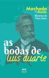 As bodas de Luís Duarte: histórias da meia-noite