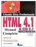 Criando Sites Profissionais HTML 4.1 e CSS 2.1: Manual Completo