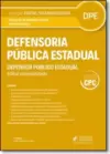 Edital Sistematizado - Dpe - Defensor Publico Estadual - 2A Edicao Conforme Novo Cpc