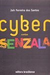 Cyber Senzala