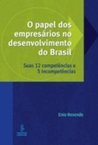 O Papel dos Empresários no Desenvolvimento no Brasil