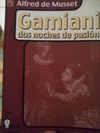 Gamiani - Dos noches de pasión (Colección Incontinentes)