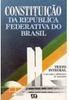 Constituição República Federativa Br: Texto Integral