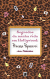 Segredos da minha vida em Hollywood: Princesa Paparazzi (Vol. 4)