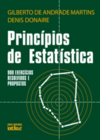 Princípios de estatística: 900 exercícios resolvidos e propostos