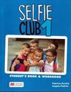 Selfie club 1: student's book and workbook