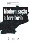 Modernização e território: entre o passado e o presente do Norte Fluminense