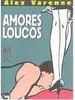 Amores Loucos