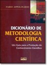 Dicionário de Metodologia Científica