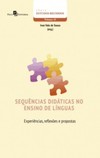 Sequências didáticas no ensino de línguas: experiências, reflexões e propostas