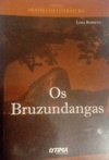 Os Bruzundangas (Mestres da Literatura)