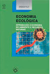 Economia Ecológica: Introdução À Economia Do Ambiente E Dos Recursos Naturais 1ª Ed.