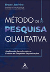 Método de pesquisa qualitativa: Analisando fora da caixa a prática de Pesquisar Organizações