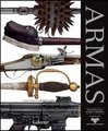 ARMAS - UMA HISTORIA VISUAL DE ARMAS E ARMADURAS