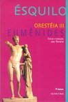 Orestéia III: Eumênides