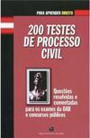 200 Testes de Processo Civil