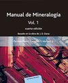 Manual De Mineralogia - Cuarta Edición - Volume 1: Vol.1