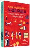 MANUAL DE SOBREVIVENCIA EM SAO PAULO