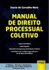 Manual de Direito Processual Coletivo
