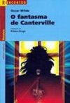Fantasma de Canterville: uma Novela e Três Contos