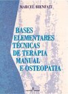 Bases Elementares: Técnicas de Terapia Manual e Osteopatia