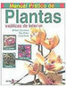 Manual Prático de Plantas Exóticas de Interior - IMPORTADO